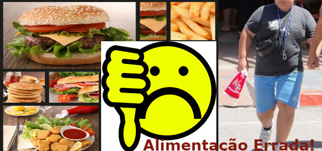 Alimentaçãoo errada