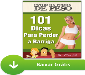 E-book Gratuito 101 Dicas Para Queimar Gordura na Barriga! 1 101 Dicas para Queimar Gordura na Barriga